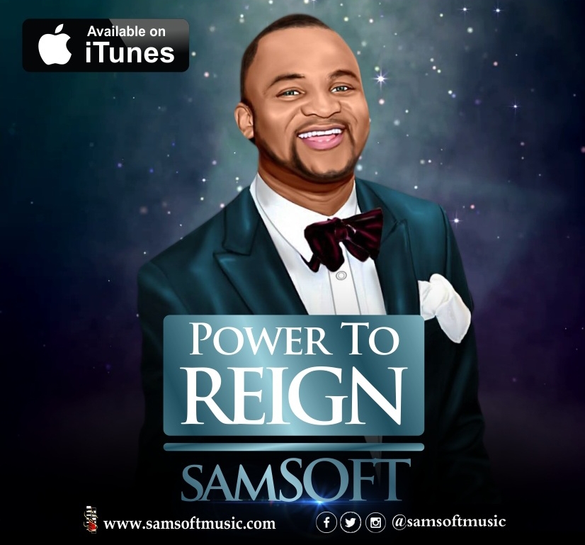 MP3:: Samsoft - Power to Reign (Lyrics) |@SamsoftMusic