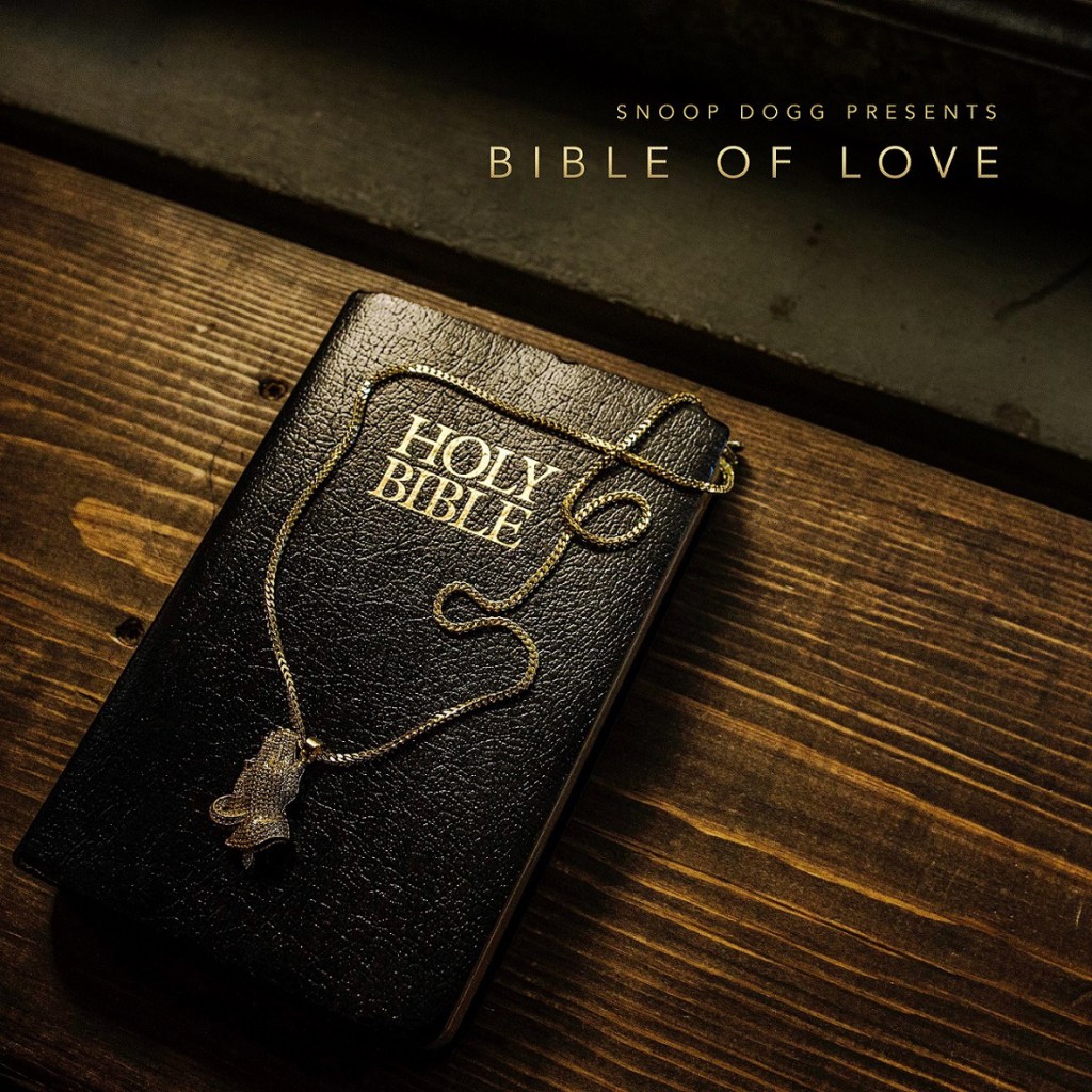 Snoop Dogg - Bible of Love Full album Download