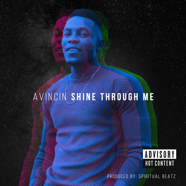Avincin – Shine Through Me