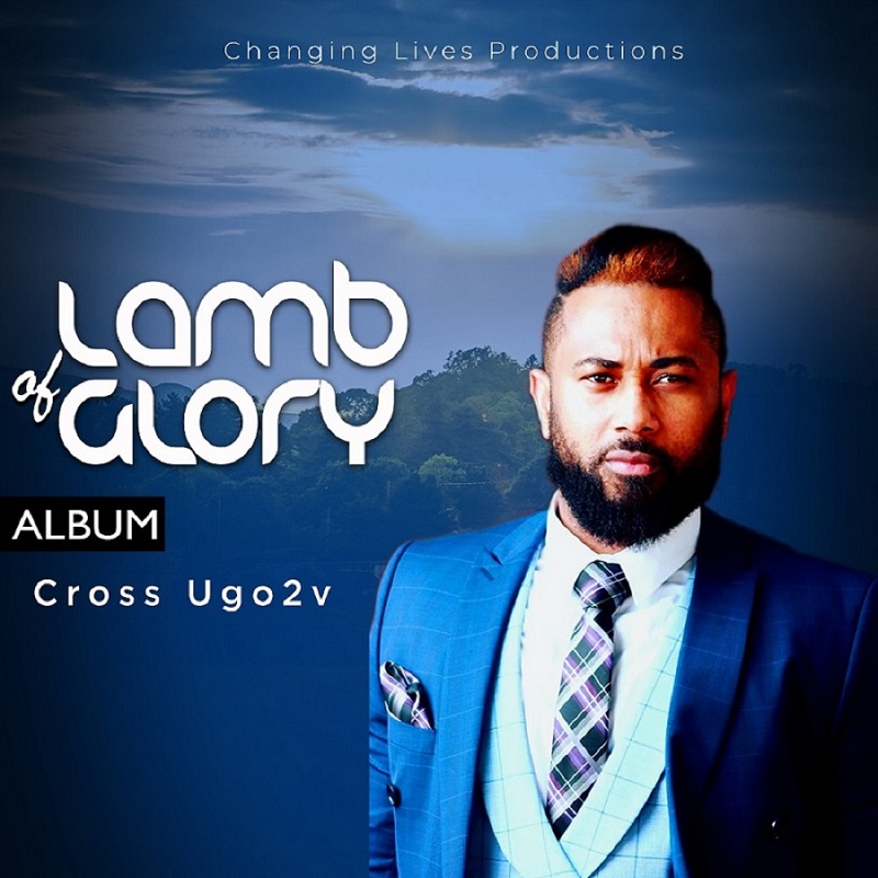 Cross Ugo2v - Lamb Of Glory Album Download 