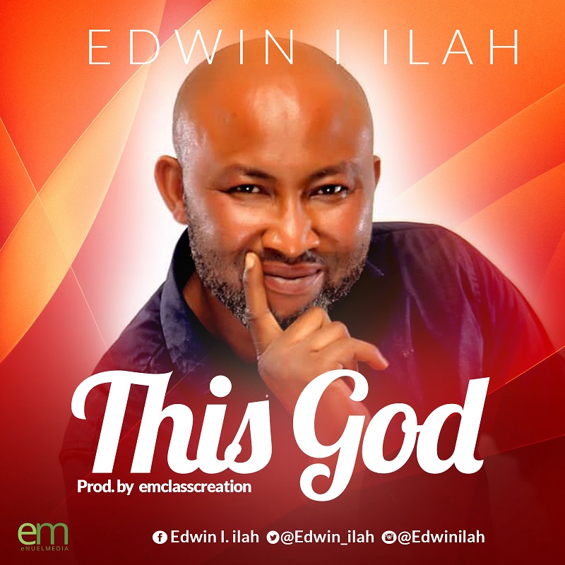 Edwin I. Ilah - THIS GOD