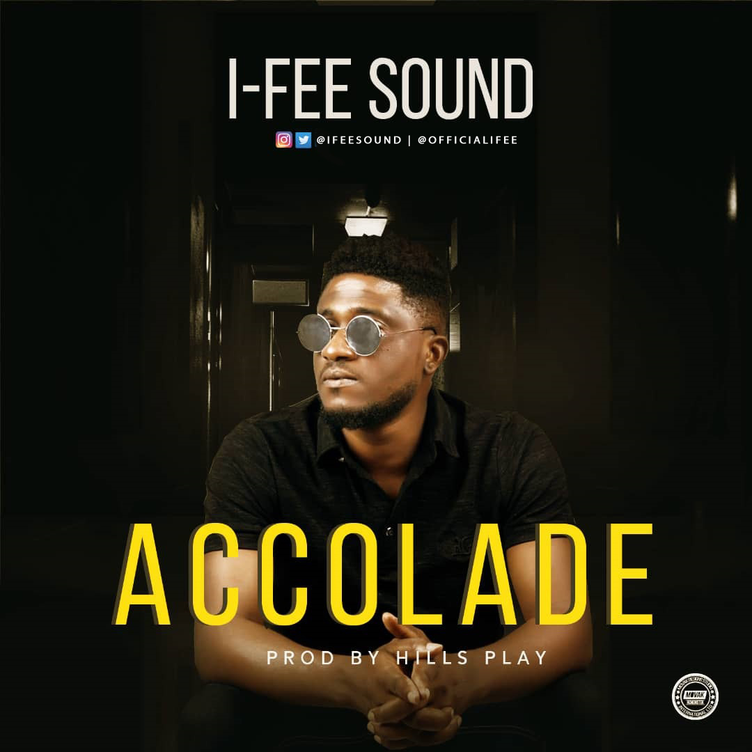 I-Fee Sound - Accolade Free Mp3 Download 