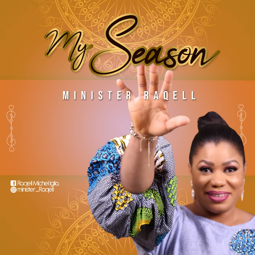 Minister Raqell – My Season