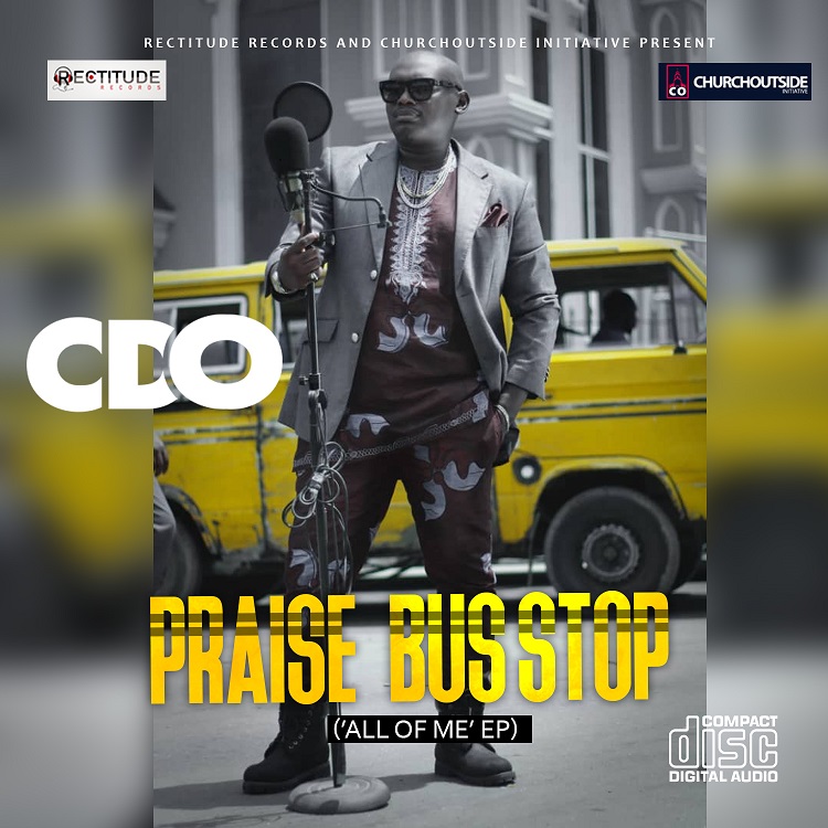 CDO - PRAISE BUS-STOP - Medley 2 Download 
