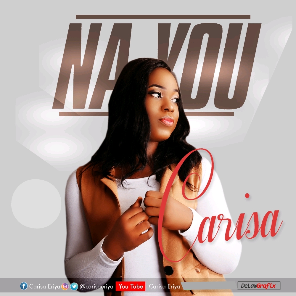 Carisa – Na You | Free Mp3 Download