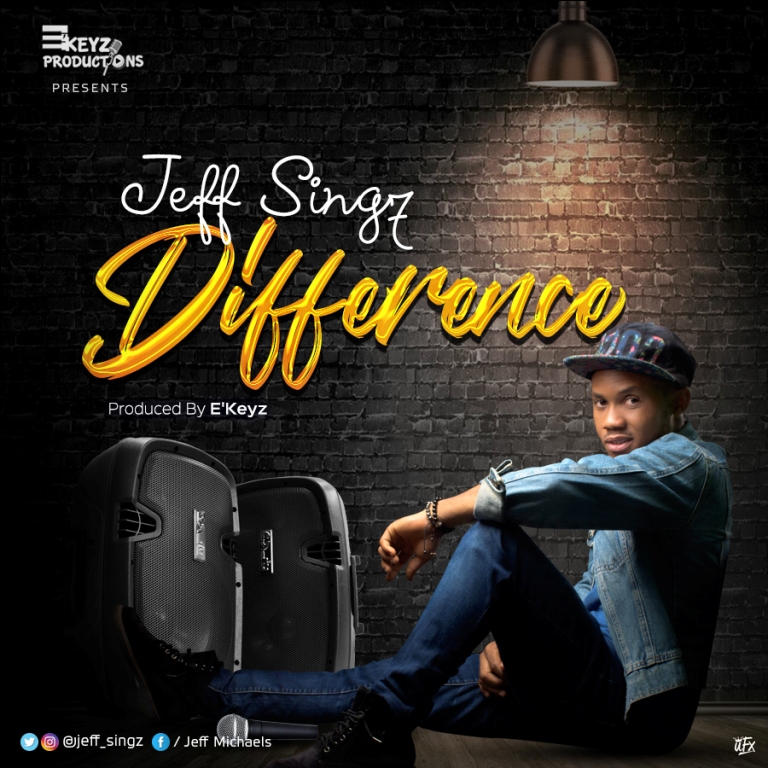 Jeff Singz - DIfference | Mp3 Download
