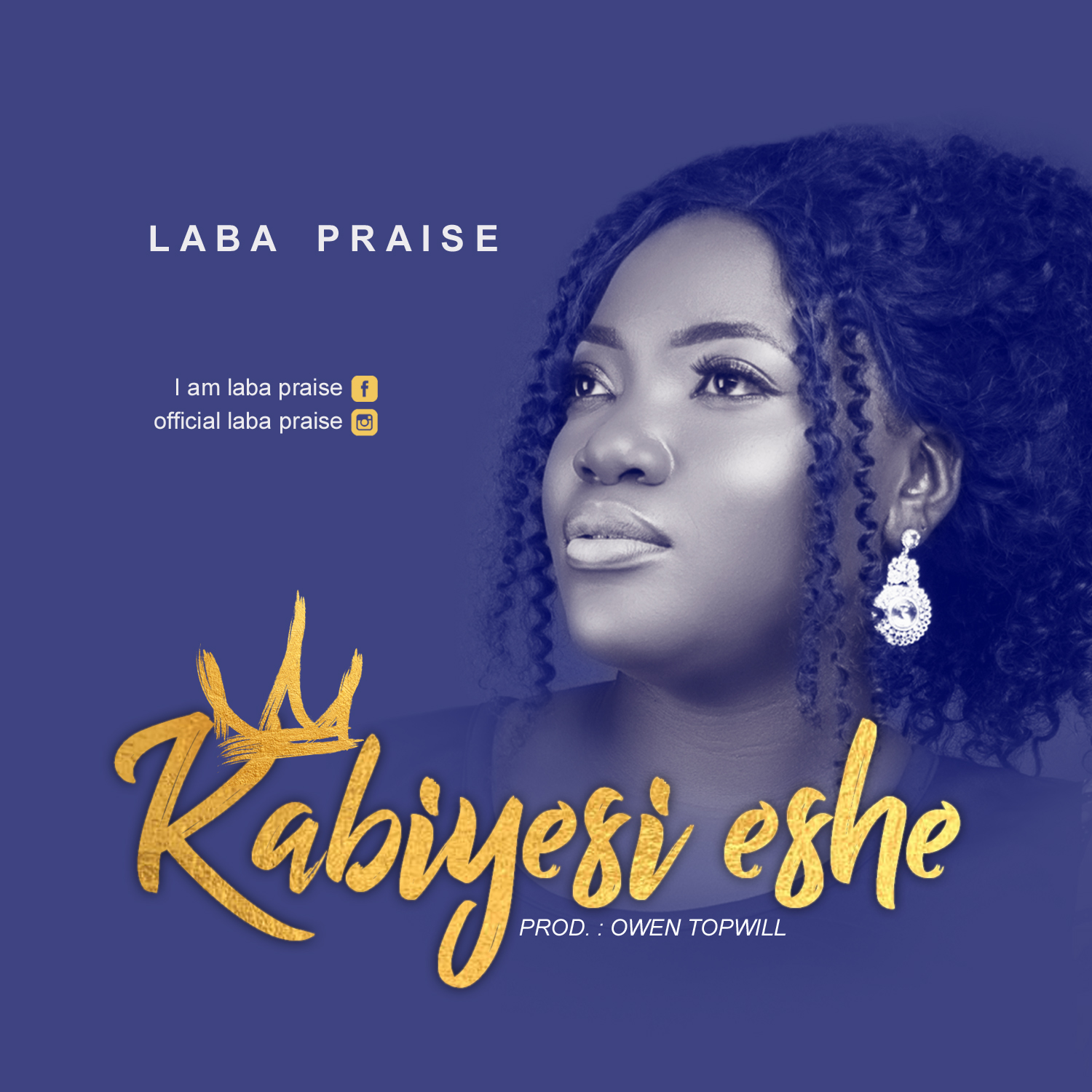 Laba Praise - Kabiyesi Eshe | MP3 DOWNLOAD