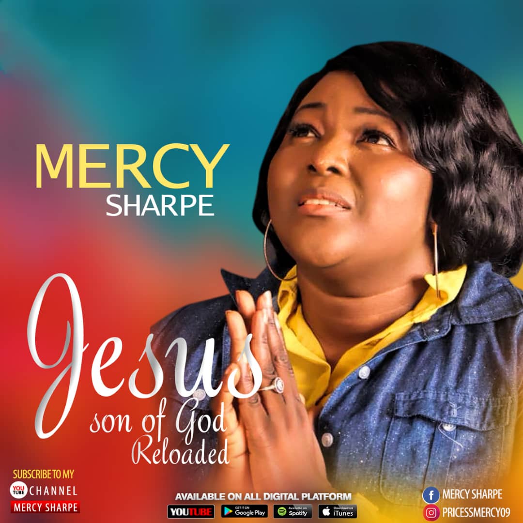 Mercy Sharpe - Jesus Son of God (Reloaded)