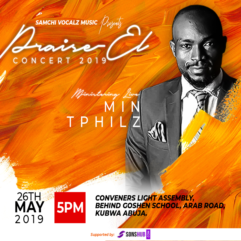 EVENT: Praise El Concert 2019 with Samchi Vocalz | 26th May