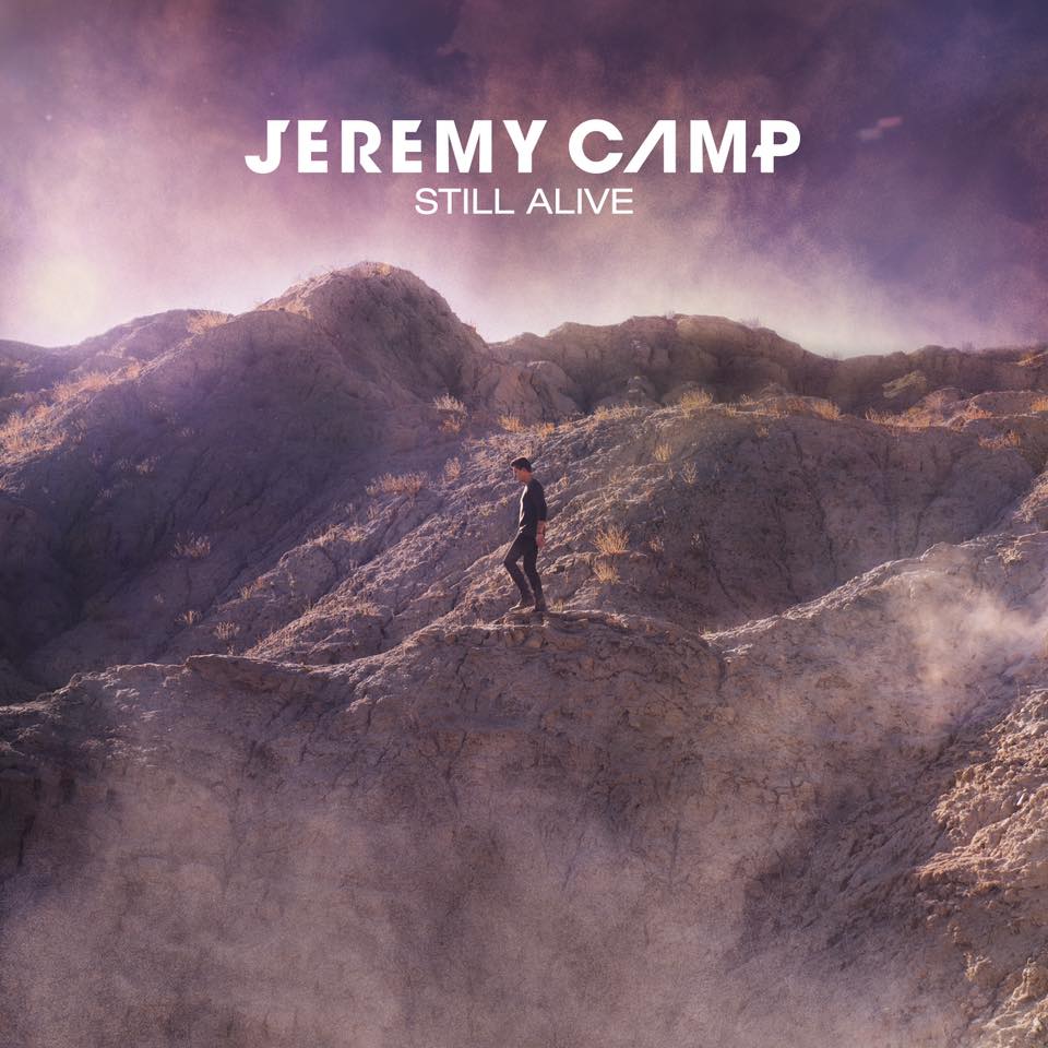 FREE MP3 DOWNLOAD: Jeremy Camp - Still Alive